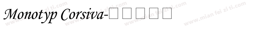 Monotyp Corsiva字体转换